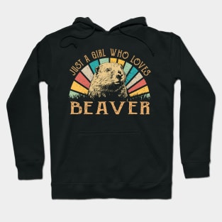 Just A Girl Who Loves Beaver Elegance, Statement Tee Hoodie